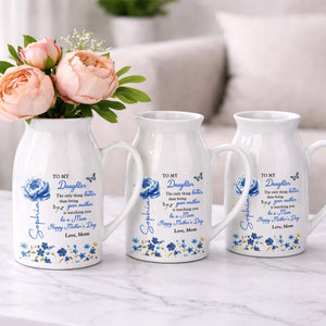 To My Daughter The Only Thing Better Birth Month Flowers - Personalized Ceramic Flower Vase