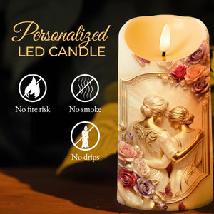 To My Daughter Better Than Being Your Mother Watching You Be A Mom Roses - Personalized Custom LED Candle - DAU455_LECA