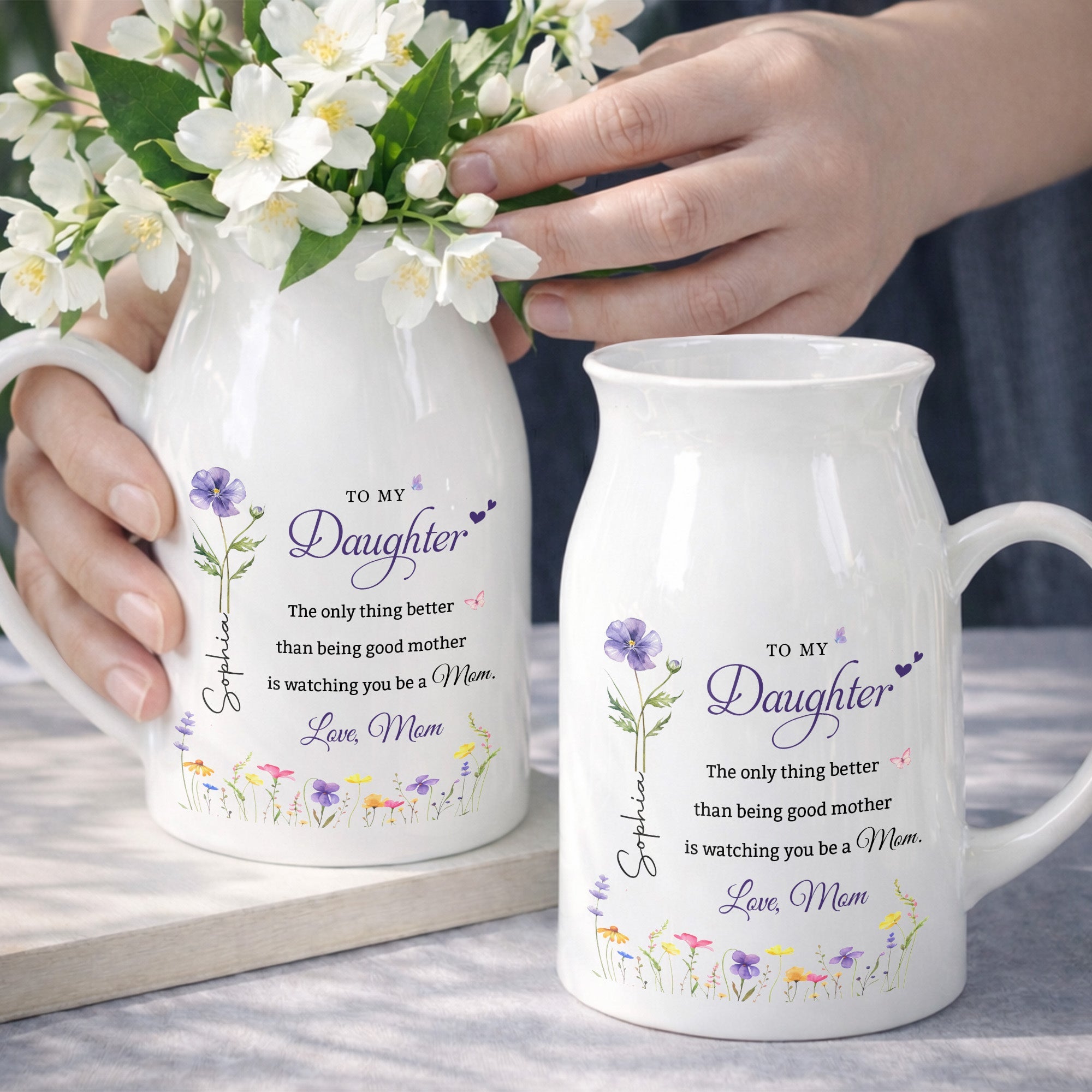 To My Daughter The Only Thing Better Birth Month Flowers - Personalized Ceramic Flower Vase