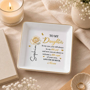 To My Daughter In My Eyes Flower And Butterflies - Personalized Custom Jewelry Dish, Square Ceramic Dish - DAU490_SCRD