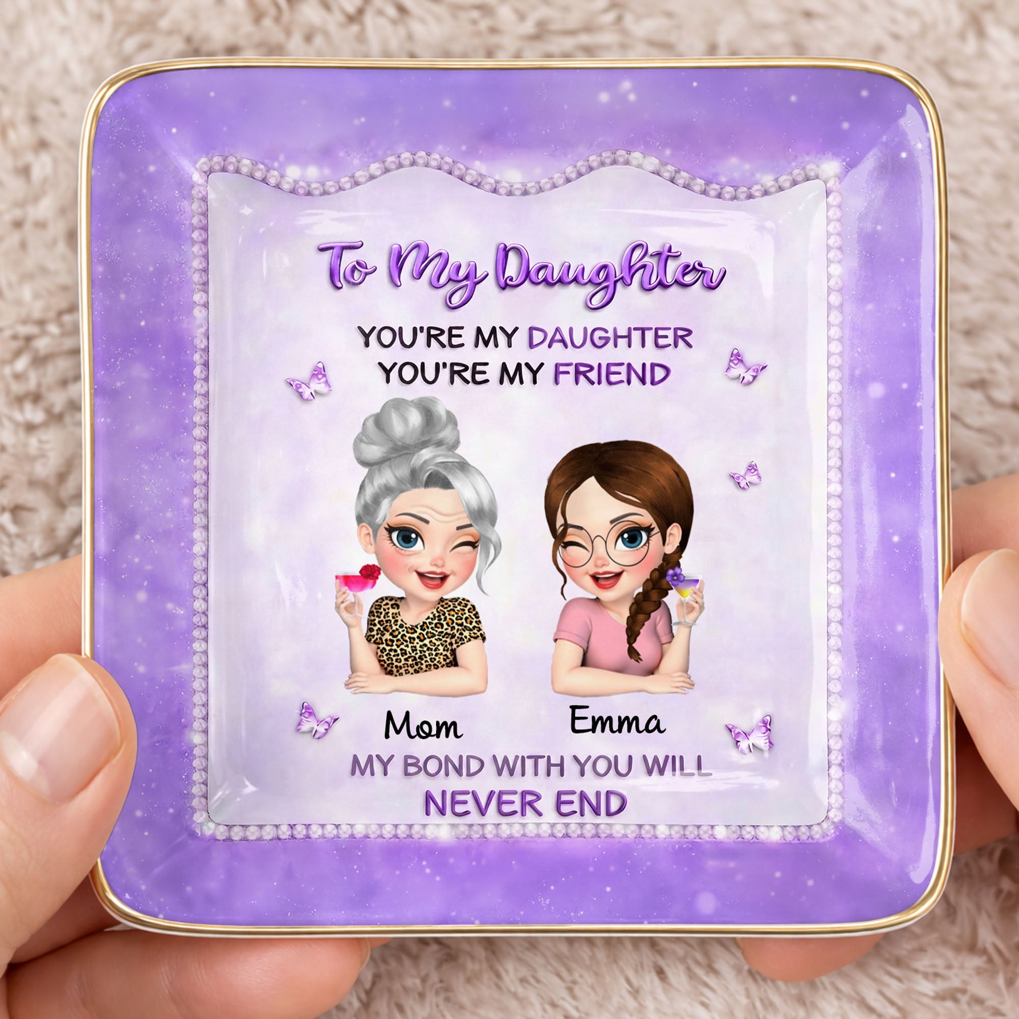 To My Daughter My Bond With You Will Never End Mother And Daughter - Personalized Custom Jewelry Dish, Ceramic Dish, Square Shape - DAU493_SCRF