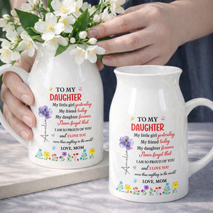To My Daughter My Little Girl Yesterday Birth Month Flowers - Personalized Ceramic Flower Vase