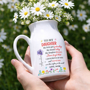 To My Daughter My Little Girl Yesterday Birth Month Flowers - Personalized Ceramic Flower Vase