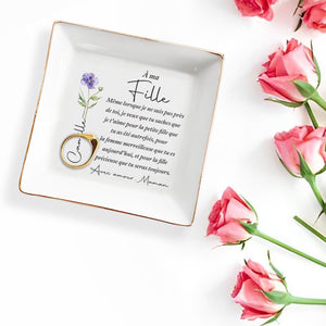 À Ma Fille Birth Month Flower Jewelry Dish Gift From Mom - Personalized Custom Jewelry Dish, Square Ceramic Dish - DAU549_SCRD