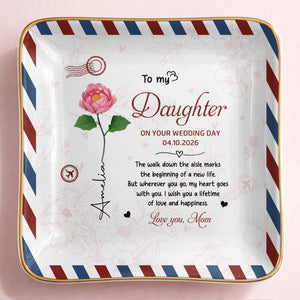 To My Daughter On Your Wedding Day Rose Envelope Design - Personalized Custom Jewelry Dish, Ceramic Dish, Square Shape - DAU634_SCRF