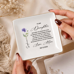 To My Daughter Watching You Grow Birth Month Flower Jewelry Dish - Personalized Custom Jewelry Dish, Square Ceramic Dish - DAU657_SCRD