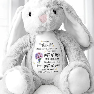 To My Daughter In Law Life Has Given Me The Gift Of You Flowers - Personalized Stuffed Bunny - DILA034_BUN