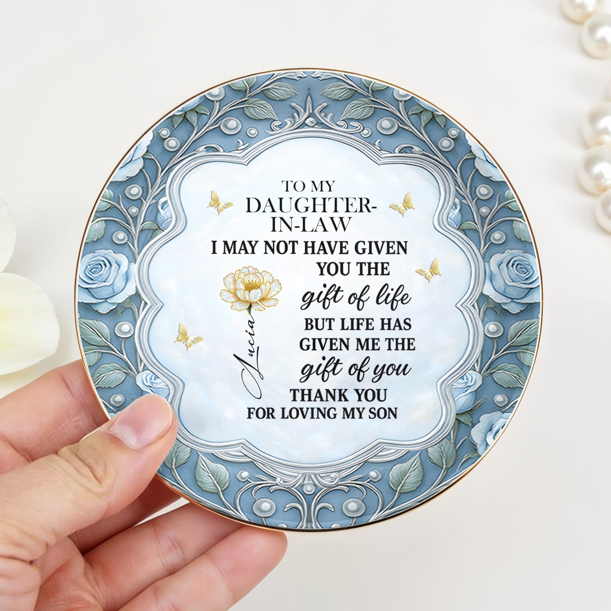 To My Daughter-In-Law, Gift Of Life, Flowers And Butterfly Design - Personalized Custom Jewelry Dish, Ceramic Dish, Round Shape - DILA055_RCRF