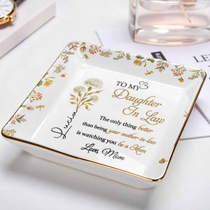 Watching You Be A Mom, Love From Mom - Personalized Custom Jewelry Dish, Ceramic Dish, Square Shape - DILA073_SCRF