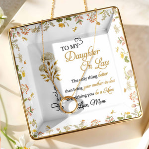 Watching You Be A Mom, Love From Mom - Personalized Custom Jewelry Dish, Ceramic Dish, Square Shape - DILA073_SCRF