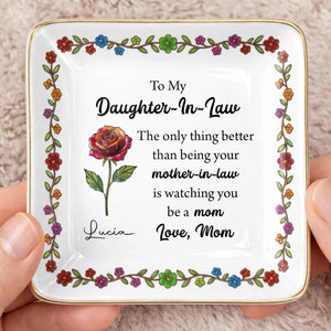 To My Daughter In Law The Only Thing Better Birth Month Flowers - Personalized Custom Jewelry Dish, Ceramic Dish, Square Shape - DILA099_SCRF