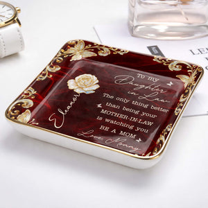 To My Daughter In Law Only Thing Better Birth Month Flower Butterfly - Personalized Custom Jewelry Dish, Ceramic Dish, Square Shape - DILA113_SCRF