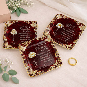 To My Daughter In Law Only Thing Better Birth Month Flower Butterfly - Personalized Custom Jewelry Dish, Ceramic Dish, Square Shape - DILA113_SCRF