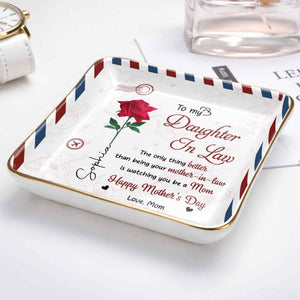 To My Daughter In Law Rose Flower And Envelope Design - Personalized Custom Jewelry Dish, Ceramic Dish, Square Shape - DILA156_SCRF