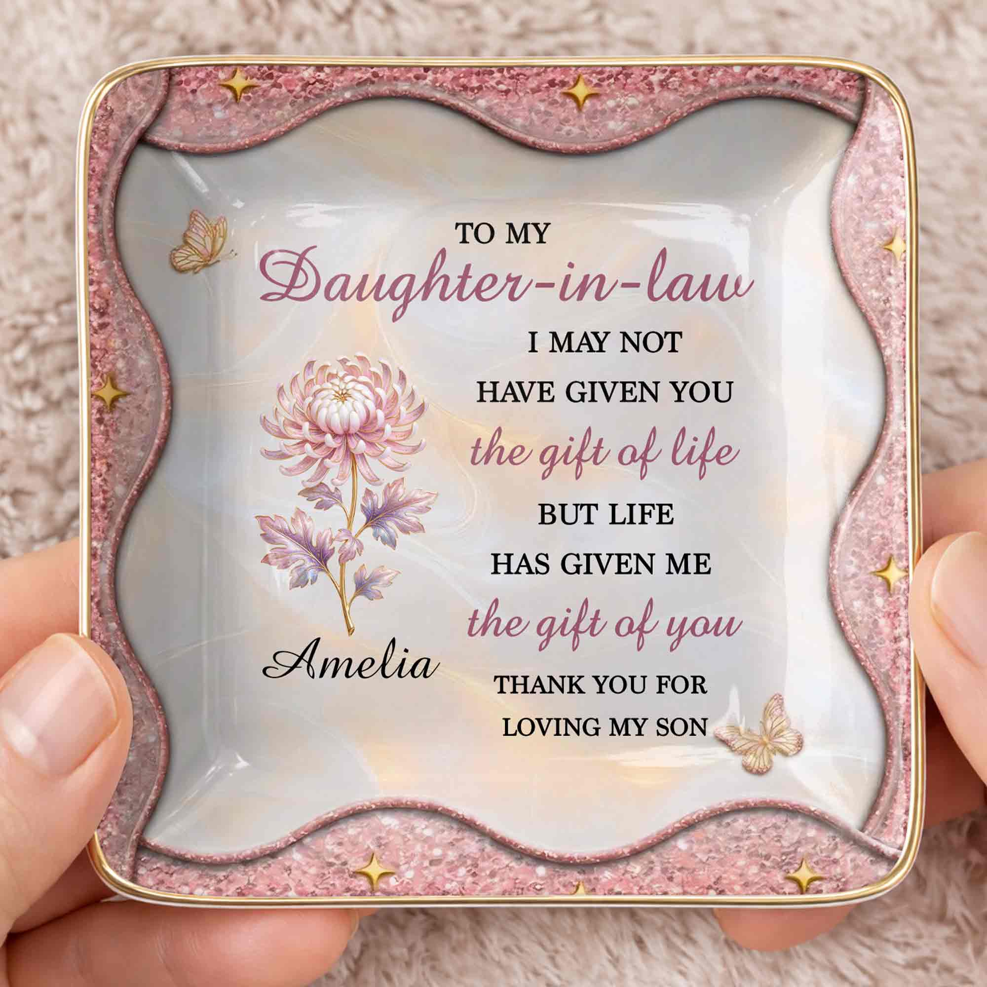 To My Daughter In Law Life Has Given Me The Gift Of You Flower - Personalized Custom Jewelry Dish, Ceramic Dish, Square Shape - DILA166_SCRF