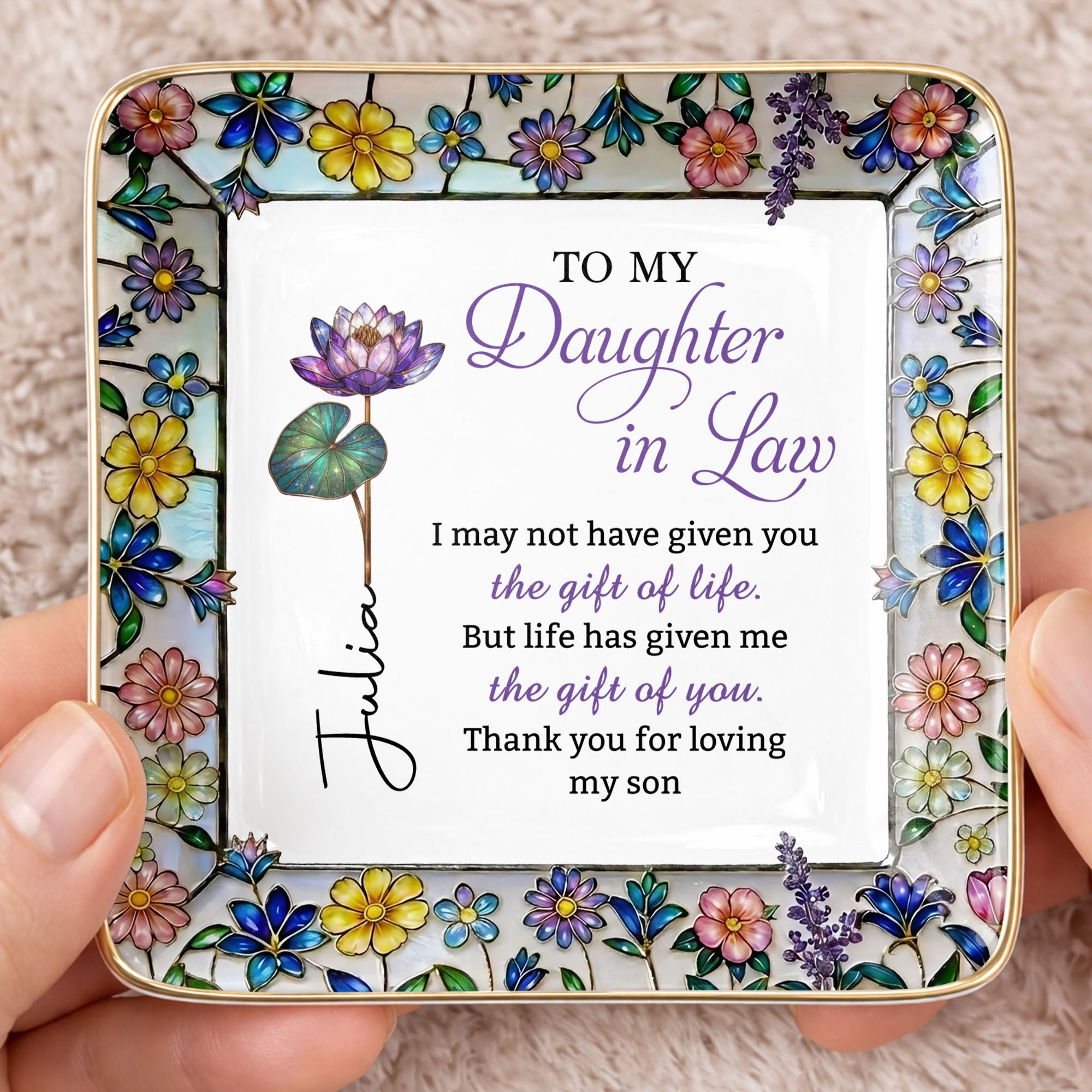 To My Daughter In Law Life Has Given Me The Gift Of You Mosaic Flower - Personalized Custom Jewelry Dish, Ceramic Dish, Square Shape - DILA184_SCRF