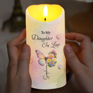 To My Daughter In Law Life Has Given Me The Gift Of You Flowers Butterflies - Personalized Custom LED Candle - DILA284_LECA