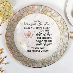 To My Daughter In Law Life Has Given Me The Gift Of You Flower - Personalized Custom Jewelry Dish, Ceramic Dish, Round Shape - DILA285_RCRF