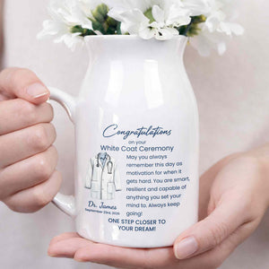Congratulations On Your White Coat Ceremony With Medical Uniform Design - Personalized Ceramic Flower Vase