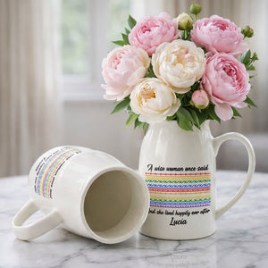 A Wise Woman Once Said Happily Ever After Colorful Pattern - Personalized Ceramic Flower Vase