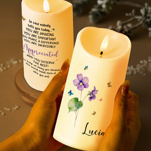 You Are Amazing And Incredibly Appreciated Inspirational Candle - Personalized Custom LED Candle - FAM215_LECA