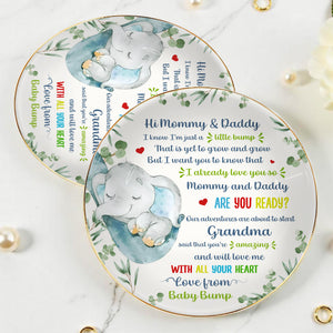 Hi Mommy & Daddy, I Know I'm Just A Little Bump, Elephant and Hearts - Personalized Custom Jewelry Dish, Ceramic Dish, Round Shape - FAM290_RCRF