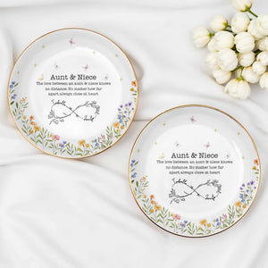 Love Between Aunt & Niece, Floral And Butterfly Design - Personalized Custom Jewelry Dish, Ceramic Dish, Round Shape - FAM744_RCRF