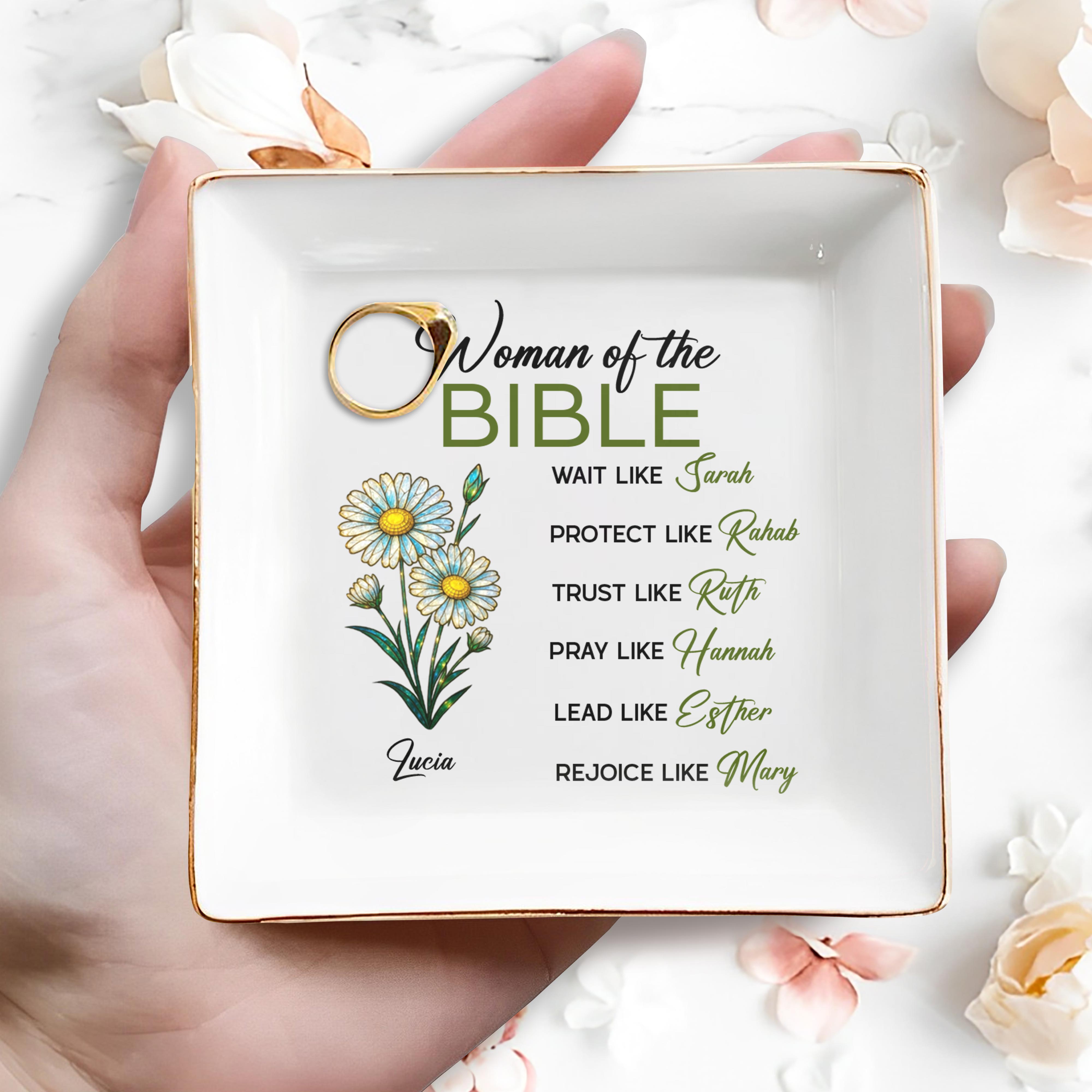 Woman of The Bible, Wait, Protect, Trust, Pray, Lead, Rejoice, Flowers - Personalized Custom Jewelry Dish, Square Ceramic Dish - FAM745_SCRD