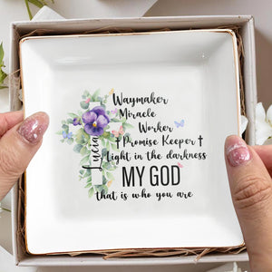Waymaker Miracle Worker Promise Keeper Light In The Darkness - Personalized Custom Jewelry Dish - FTH031_SCRD