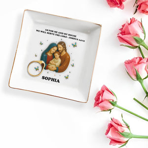 As For Me And My House We Will Serve The Lord, Holy Family and Butterflies - Personalized Custom Jewelry Dish, Square Ceramic Dish - FTH046_SCRD
