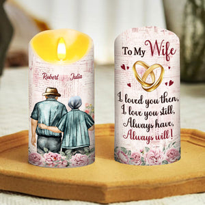 Love You Still - Personalized LED Candle