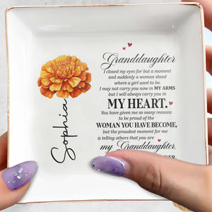 Granddaughter You Have Become My Heart - Personalized Custom Jewelry Dish - GDT021_SCRD