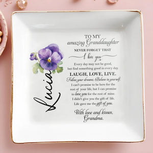 Love And Encouragement Jewelry Dish For Granddaughter - Personalized Custom Jewelry Dish - GDT039_SCRD