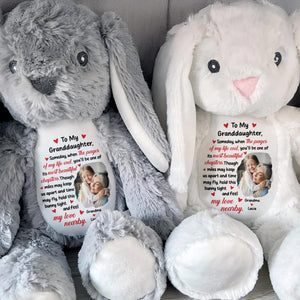 To My Granddaughter, Someday, When The Pages Of My Life End, You'll Be One Of Its Most Beautiful Chapters - Personalized Stuffed Bunny - GDT259_BUN