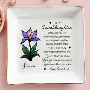 To My Granddaughter, Remember Your Strength and Love - Personalized Custom Jewelry Dish, Square Ceramic Dish - GDT293_SCRD