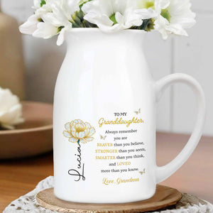 To My Granddaughter, Always Remember You Are Braver, Flower - Personalized Ceramic Flower Vase