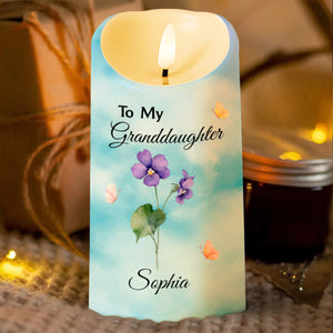 To My Granddaughter, Be Brave, Have Courage & Love Life - Personalized Custom LED Candle - GDT380_LECA