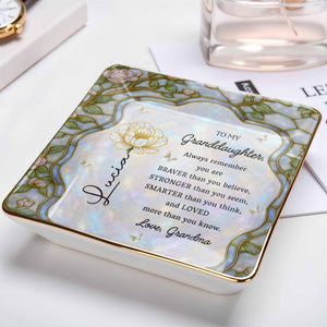 Always Remember, You Are Braver, Flowers Design - Personalized Custom Jewelry Dish, Ceramic Dish, Square Shape - GDT384_SCRF