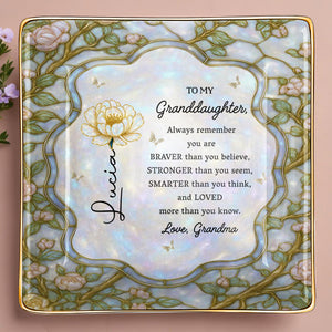 Always Remember, You Are Braver, Flowers Design - Personalized Custom Jewelry Dish, Ceramic Dish, Square Shape - GDT384_SCRF