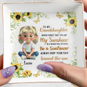 To My Granddaughter, Be A Sunflower With Sunshine And Roses - Personalized Custom Jewelry Dish, Square Ceramic Dish - GDT392_SCRD