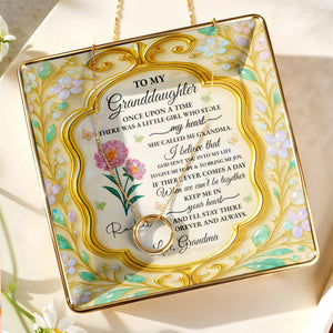 To My Granddaughter, Once Upon A Time, Flowers - Personalized Custom Jewelry Dish, Ceramic Dish, Square Shape - GDT416_SCRF