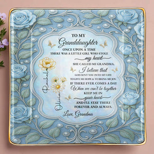 To My Granddaughter, Once Upon A Time, With Roses And Butterflies - Personalized Custom Jewelry Dish, Ceramic Dish, Square Shape - GDT417_SCRF