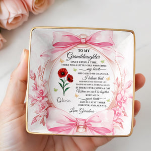 To My Granddaughter, Once Upon A Time With Ribbons And Flowers - Personalized Custom Jewelry Dish, Ceramic Dish, Square Shape - GDT493_SCRF