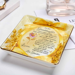 To My Granddaughter, Once Upon A Time, Ribbon and Flowers - Personalized Custom Jewelry Dish, Ceramic Dish, Square Shape - GDT494_SCRF