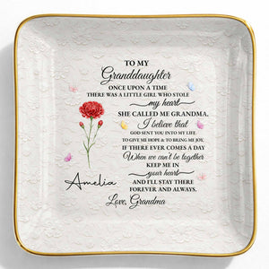 To My Granddaughter Once Upon A Time Flower Butterfly Jewelry Dish - Personalized Custom Jewelry Dish, Ceramic Dish, Square Shape - GDT613_SCRF
