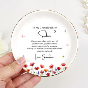 To My Granddaughter Always Remember You Are Special With Birth Month Flowers - Personalized Custom Jewelry Dish, Ceramic Dish, Round Shape - GDT735_RCRF