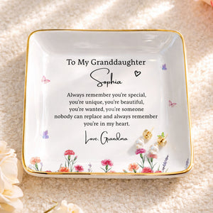 To My Granddaughter Always Remember You Are Special Birth Month Flowers - Personalized Custom Jewelry Dish, Ceramic Dish, Square Shape - GDT735_SCRF