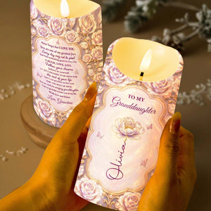 To My Granddaughter Never Forget I Love You Rose Flower - Personalized Custom LED Candle - GDT779_LECA