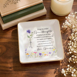 To My Beautiful Granddaughter Custom Birth Flower Jewelry Dish - Personalized Custom Jewelry Dish, Square Ceramic Dish - GDT808_SCRD