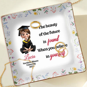 The Beauty Of The Future Is Found When You Believe In Yourself, Graduate Cartoon And Wildflowers - Personalized Custom Jewelry Dish, Ceramic Dish, Square Shape - GRAD025_SCRF